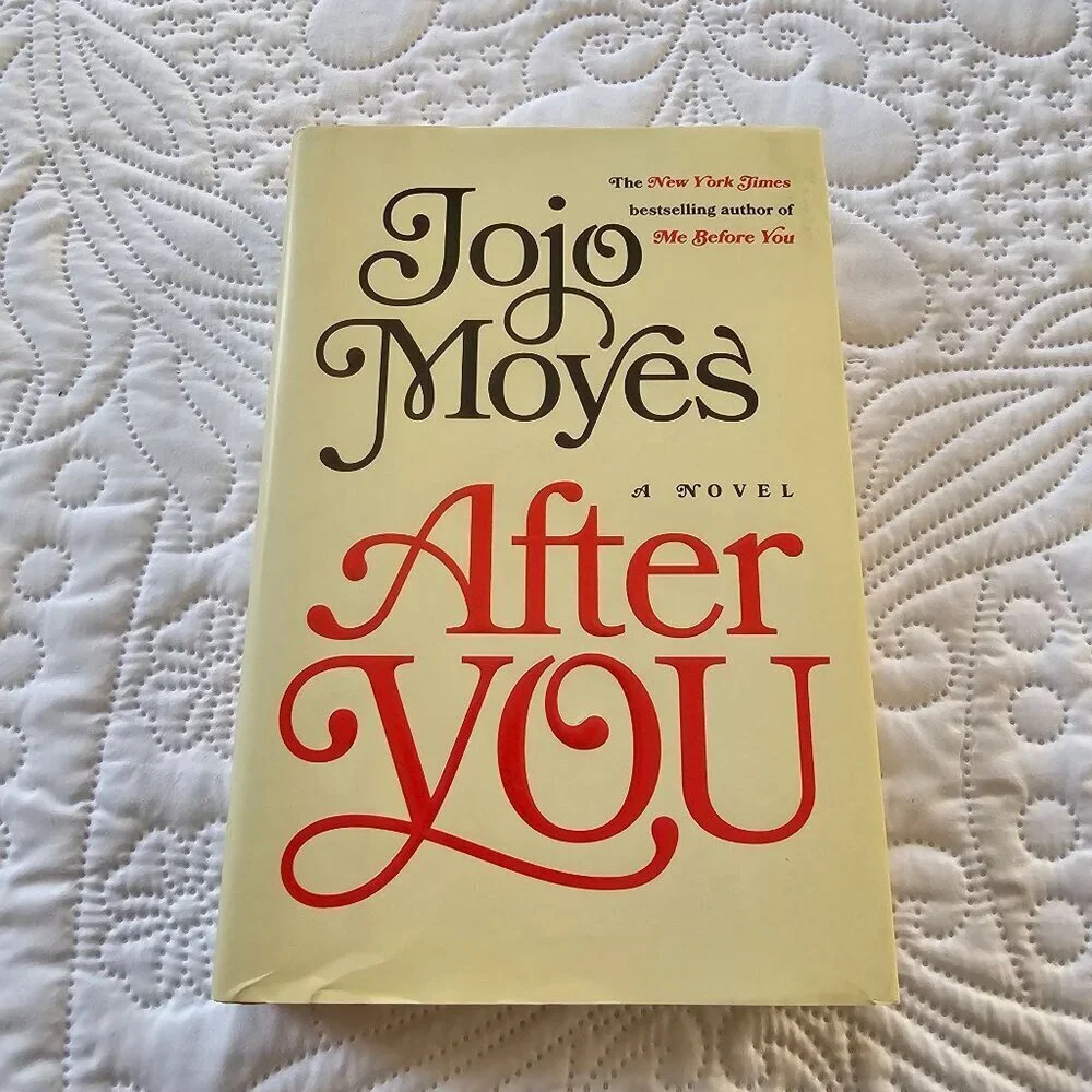 After You By Jojo Moyes Hardcover 2015 Viking US Edition